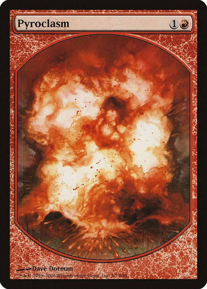 Pyroclasm [Magic Player Rewards] 3