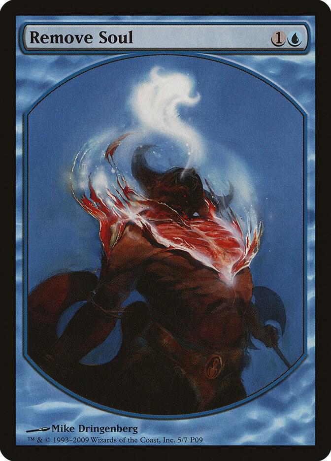 Remove Soul [Magic Player Rewards] 5