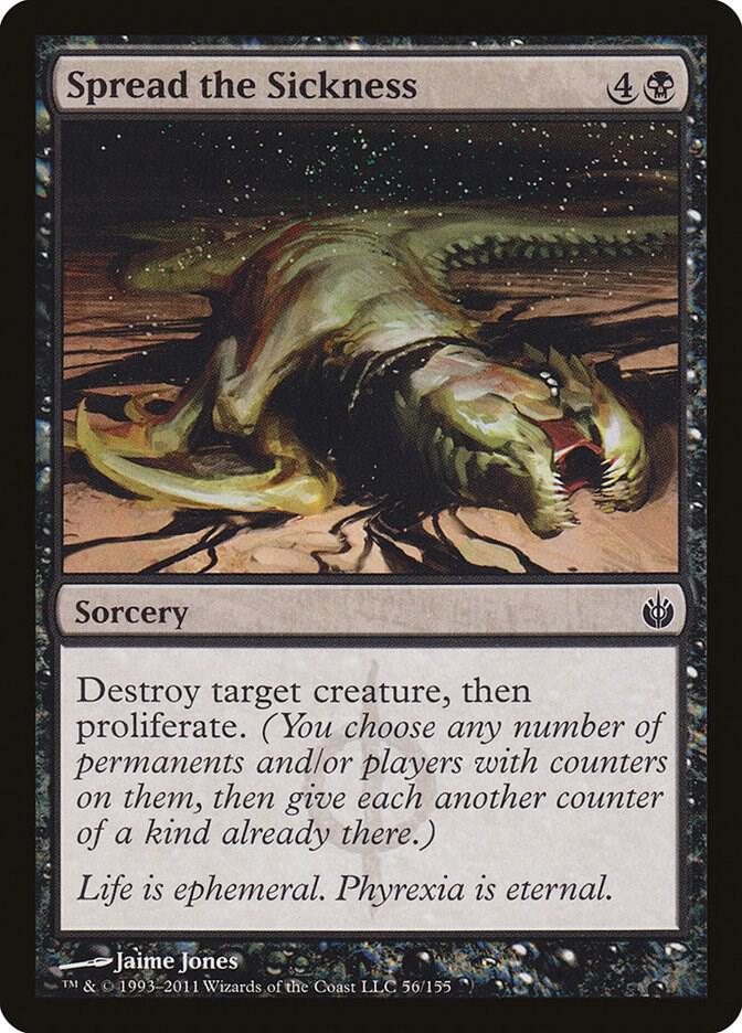 Spread the Sickness [Mirrodin Besieged] 56
