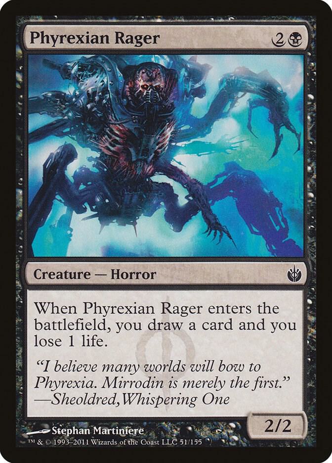 Phyrexian Rager [Mirrodin Besieged] 51