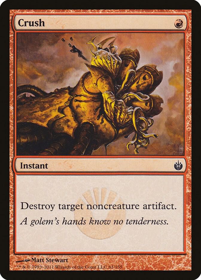 Crush [Mirrodin Besieged] 61