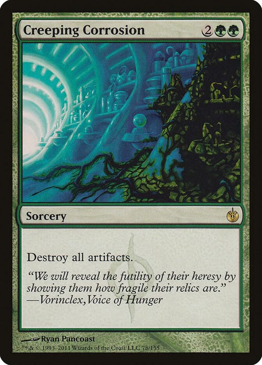 Creeping Corrosion [Mirrodin Besieged] 78