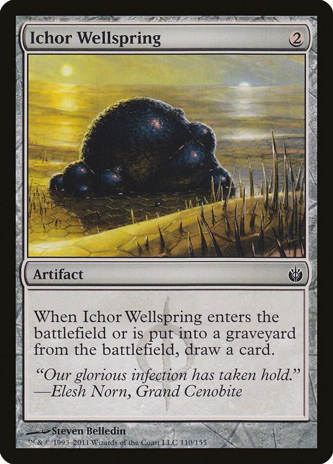 Ichor Wellspring [Mirrodin Besieged] 110