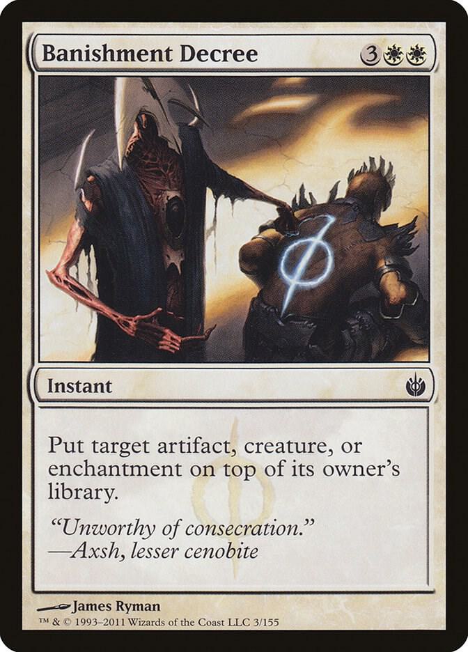 Banishment Decree [Mirrodin Besieged] 3