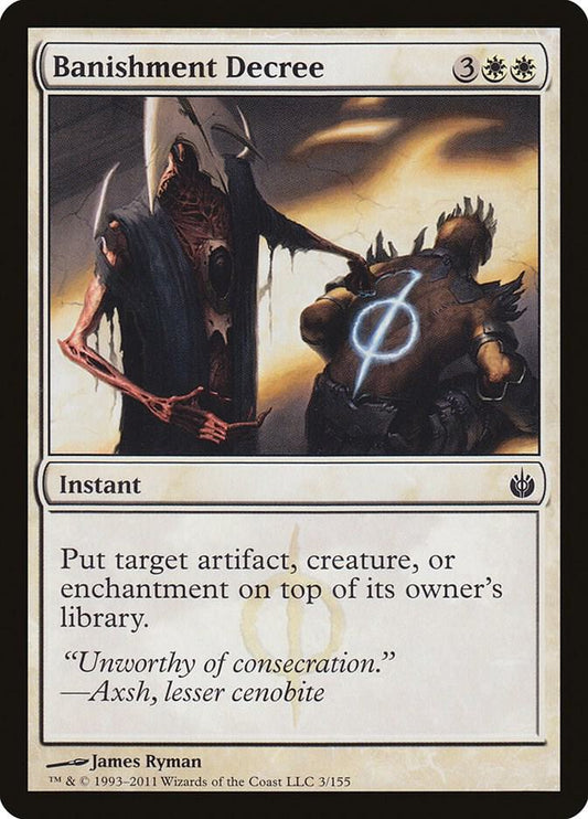 Banishment Decree [Mirrodin Besieged] 3