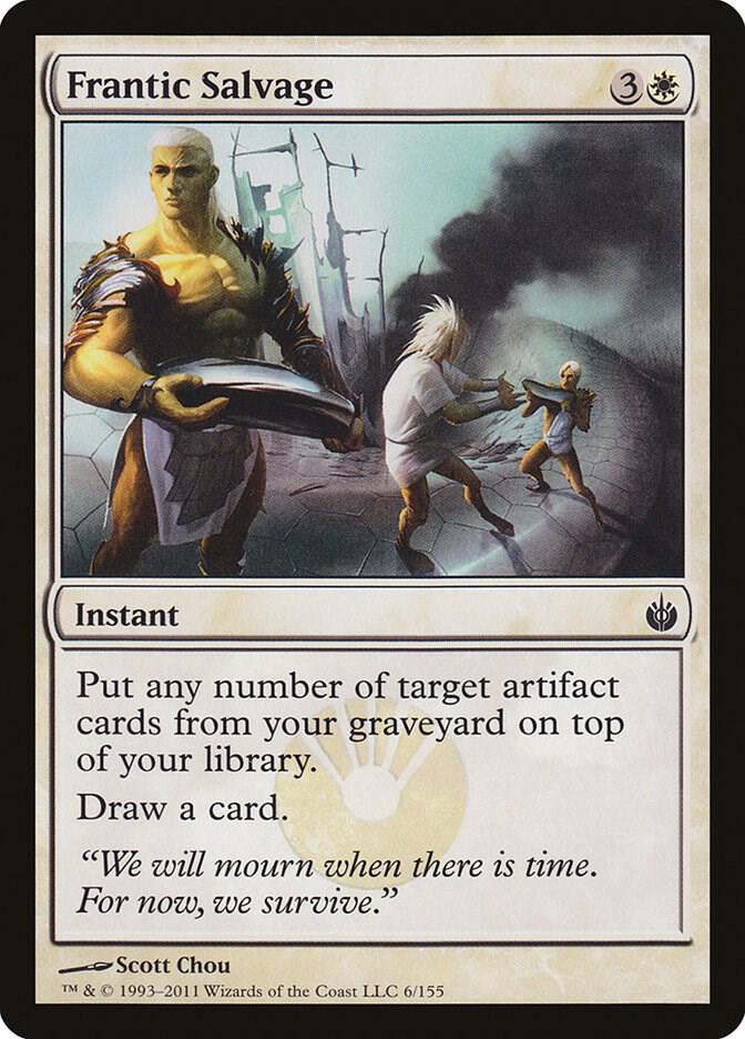 Frantic Salvage [Mirrodin Besieged] 6