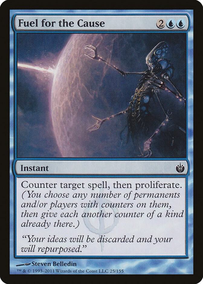 Fuel for the Cause [Mirrodin Besieged] 25