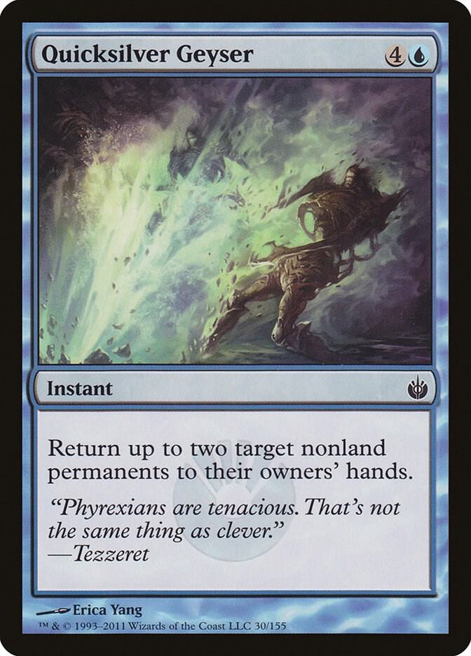 Quicksilver Geyser [Mirrodin Besieged] 30