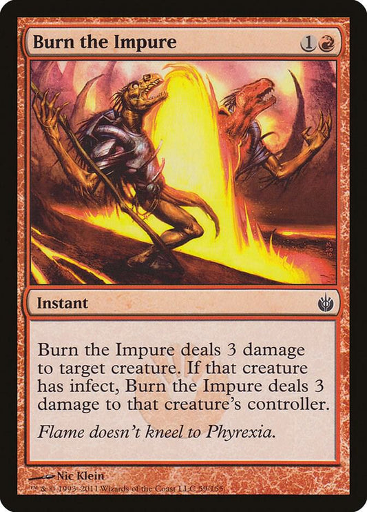 Burn the Impure [Mirrodin Besieged] 59