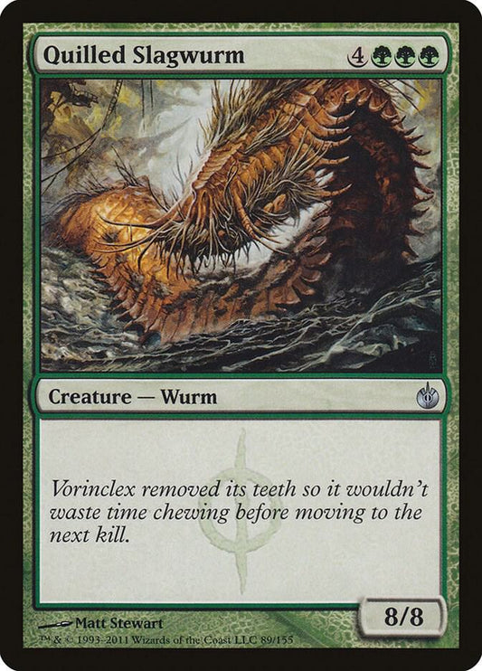 Quilled Slagwurm [Mirrodin Besieged] 89