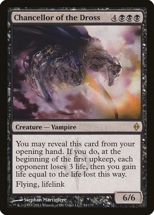 Chancellor of the Dross [New Phyrexia] 54