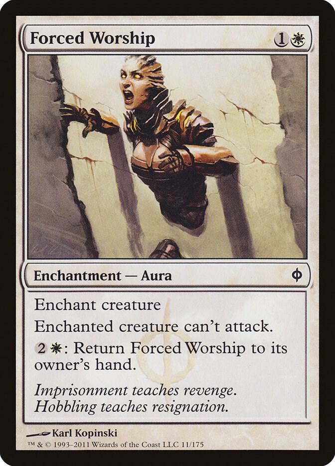 Forced Worship [New Phyrexia] 11