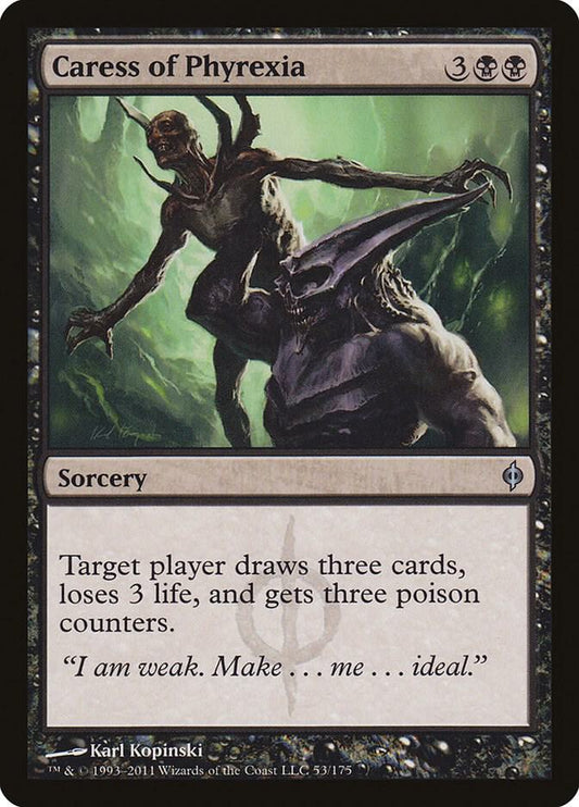 Caress of Phyrexia [New Phyrexia] 53