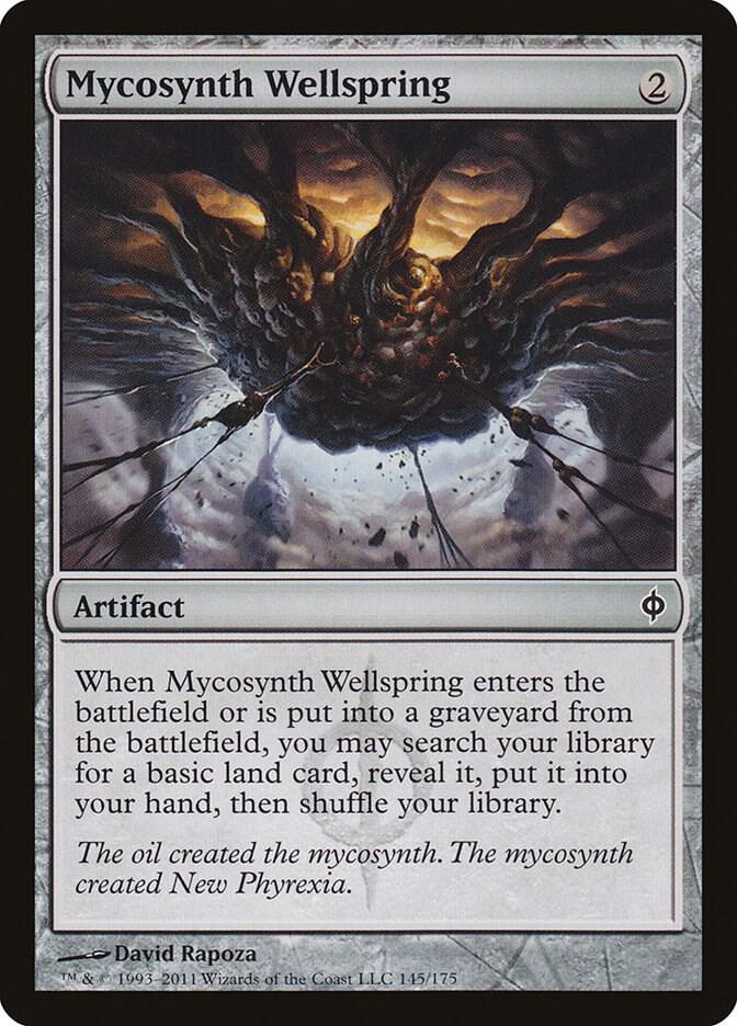 Mycosynth Wellspring [New Phyrexia] 145