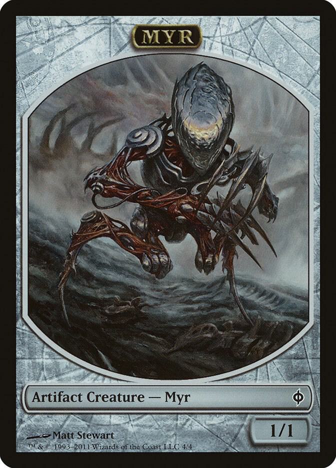 Myr Token [New Phyrexia] 4