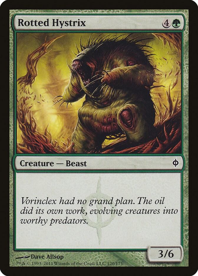 Rotted Hystrix [New Phyrexia] 120