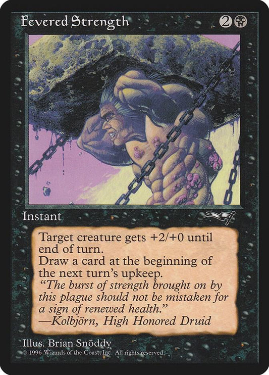 Fevered Strength [Alliances] 11