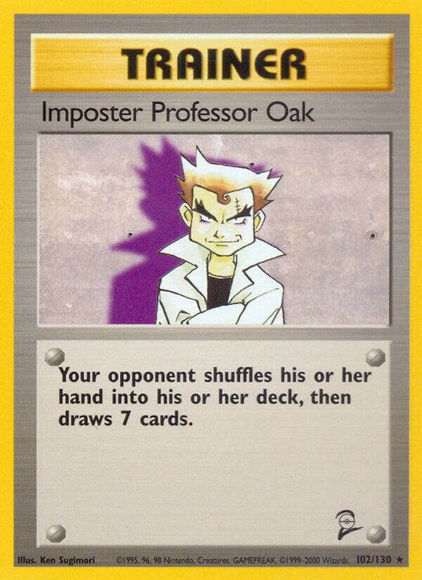 Imposter Professor Oak [Base Set 2] 102/130