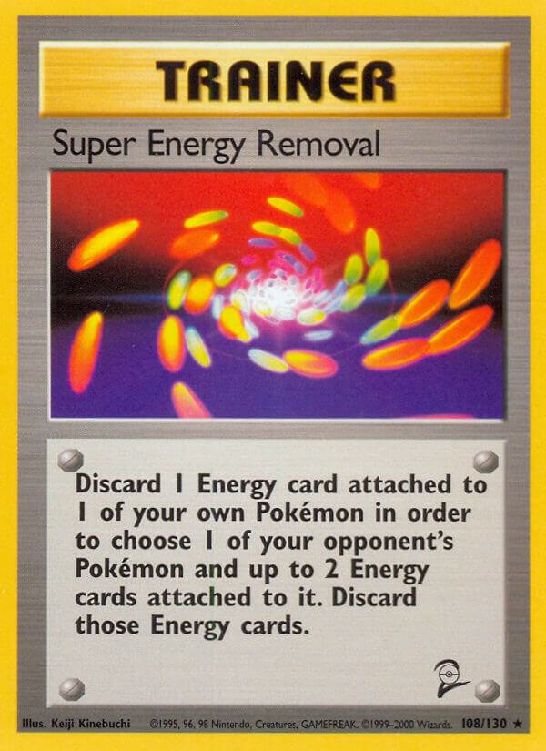 Super Energy Removal [Base Set 2] 108/130