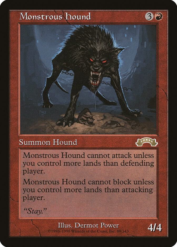 Monstrous Hound [Exodus] 89