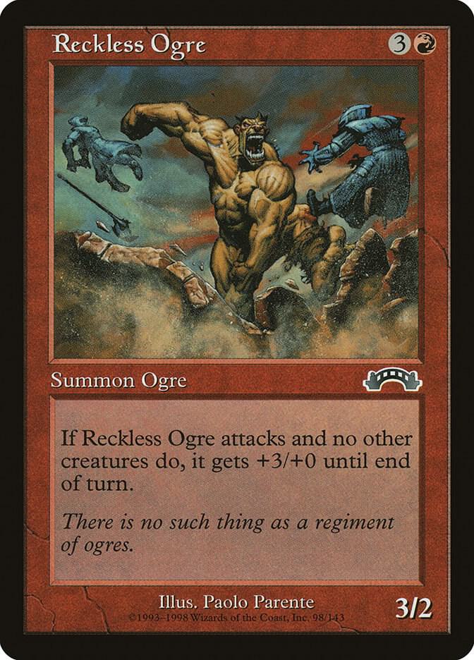 Reckless Ogre [Exodus] 98