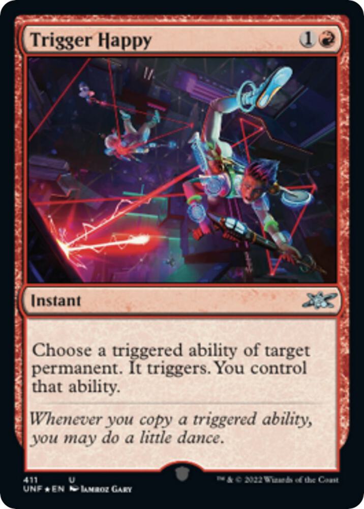 Trigger Happy (Galaxy Foil) [Unfinity] 411