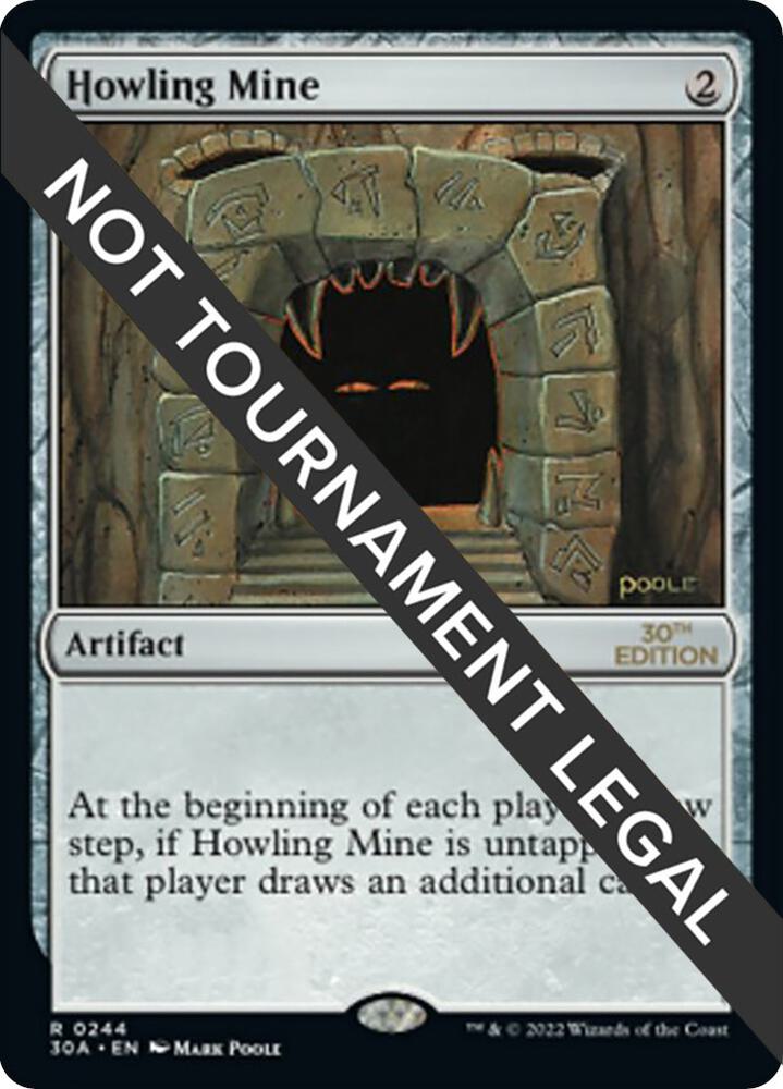 Howling Mine [30th Anniversary Edition] 244