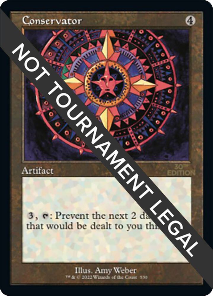 Conservator (Retro Frame) [30th Anniversary Edition] 530