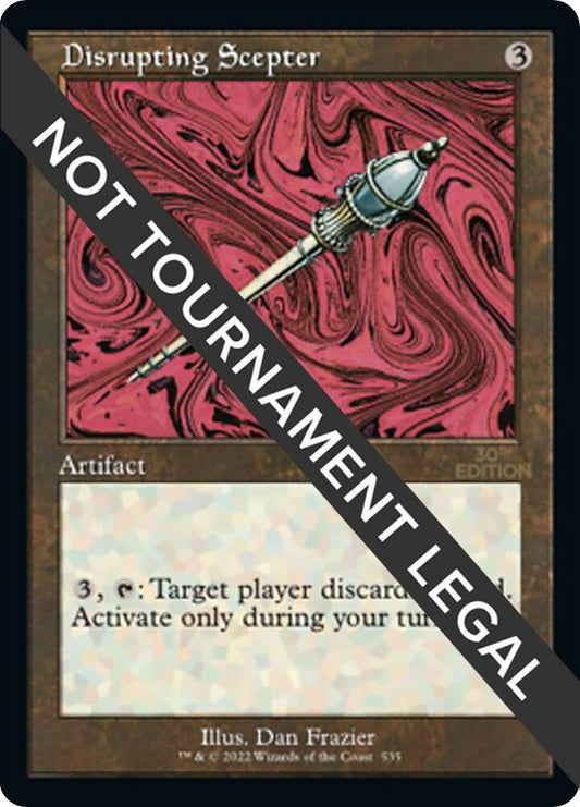 Disrupting Scepter (Retro Frame) [30th Anniversary Edition] 535