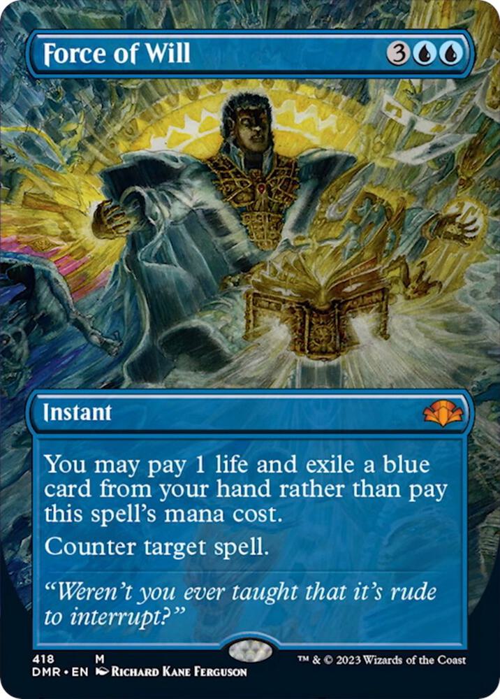 Force of Will (Borderless) [Dominaria Remastered] 418