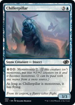 Chillerpillar [Jumpstart 2022] 280