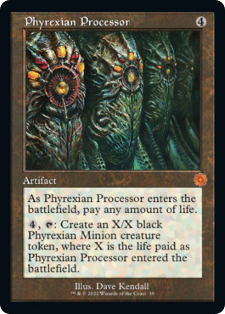 Phyrexian Processor [The Brothers' War: Retro Frame Artifacts] 39