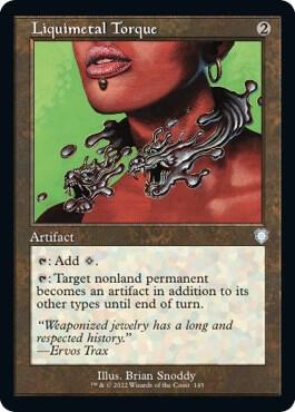 Liquimetal Torque (Retro Frame) [Commander: The Brothers' War] 145