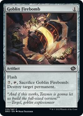 Goblin Firebomb [The Brothers' War] 235