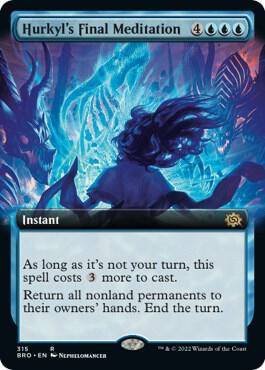 Hurkyl's Final Meditation (Extended Art) [The Brothers' War] 315