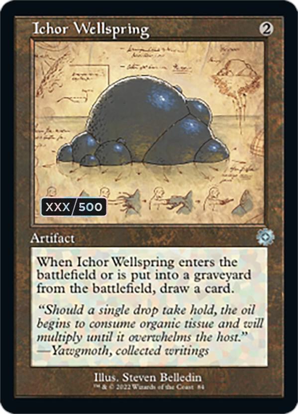 Ichor Wellspring (Schematic) (Serial Numbered) [The Brothers' War: Retro Frame Artifacts] 84