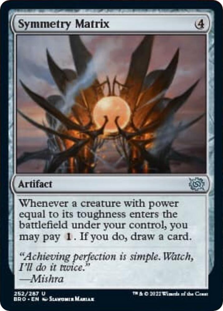 Symmetry Matrix [The Brothers' War] 252