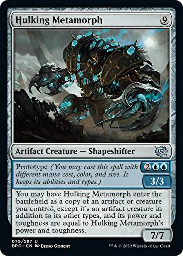 Hulking Metamorph [The Brothers' War] 79