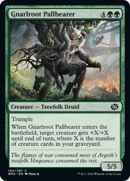 Gnarlroot Pallbearer [The Brothers' War] 184