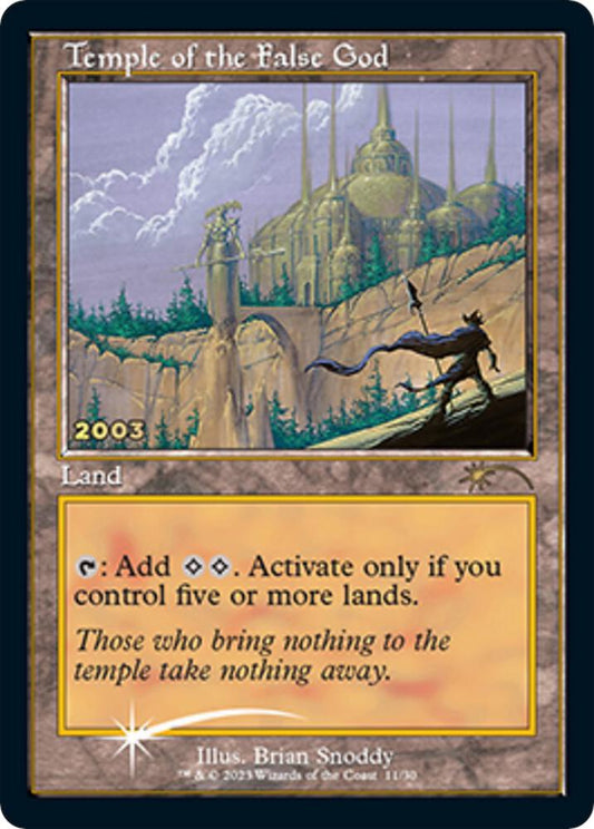 Temple of the False God [30th Anniversary Promos] 11