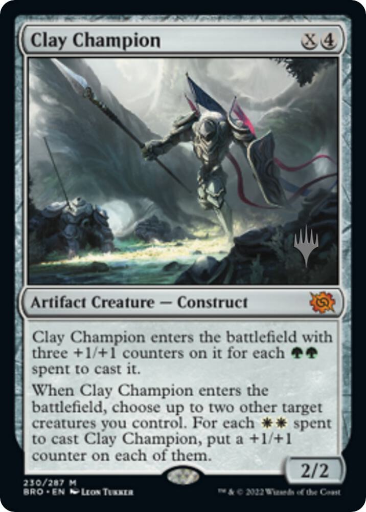 Clay Champion [Promo Pack: The Brothers' War] 230
