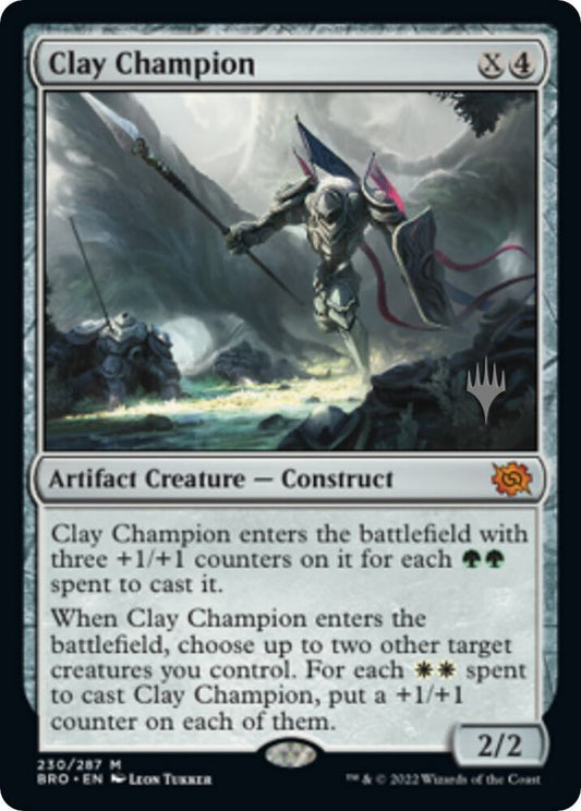 Clay Champion [Promo Pack: The Brothers' War] 230