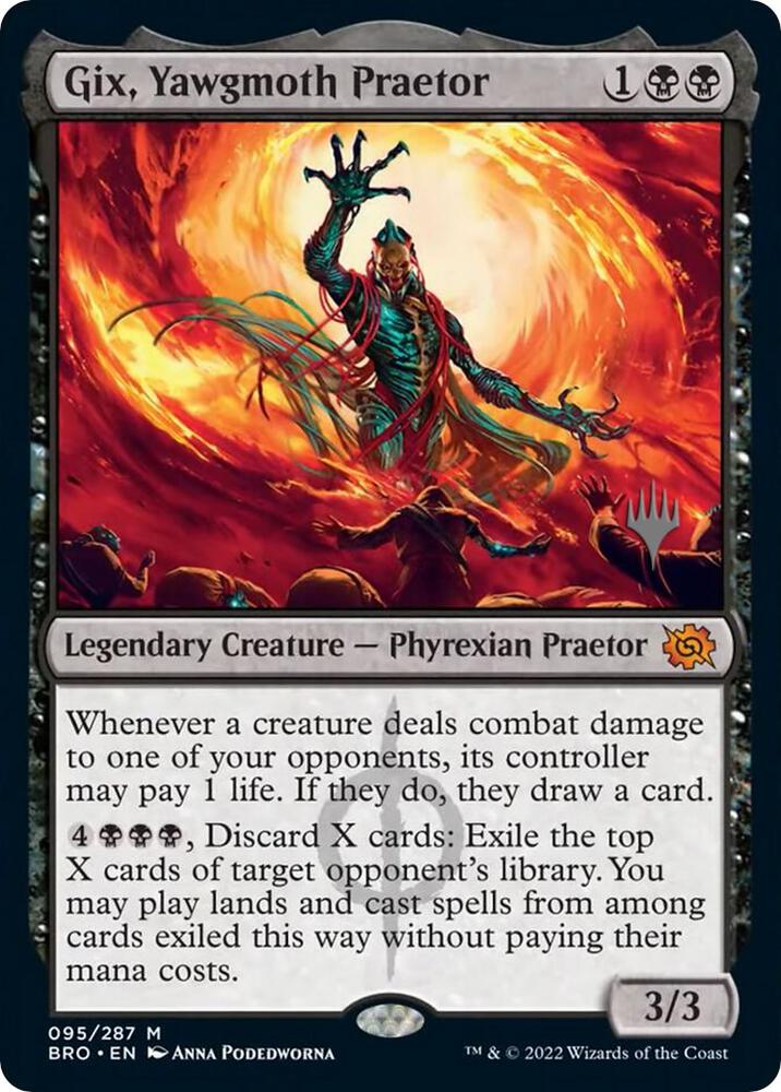 Gix, Yawgmoth Praetor [Promo Pack: The Brothers' War] 95