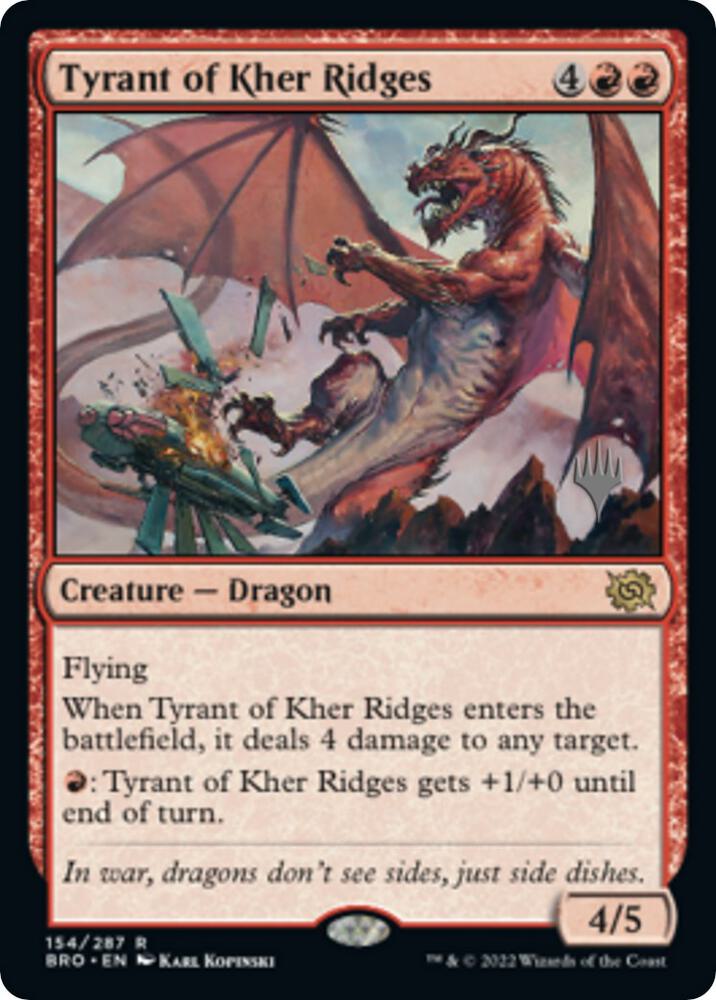 Tyrant of Kher Ridges [Promo Pack: The Brothers' War] 154