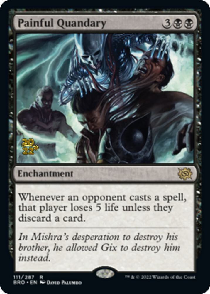 Painful Quandary (BRO) [Prerelease Cards] 111