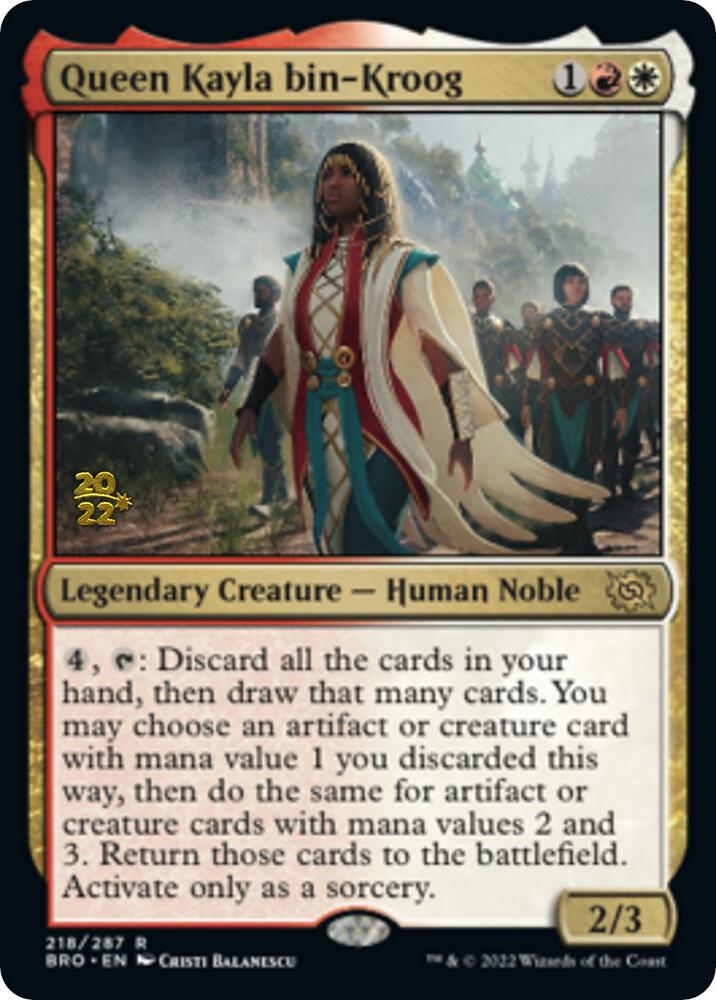 Queen Kayla bin-Kroog [Prerelease Cards] 218