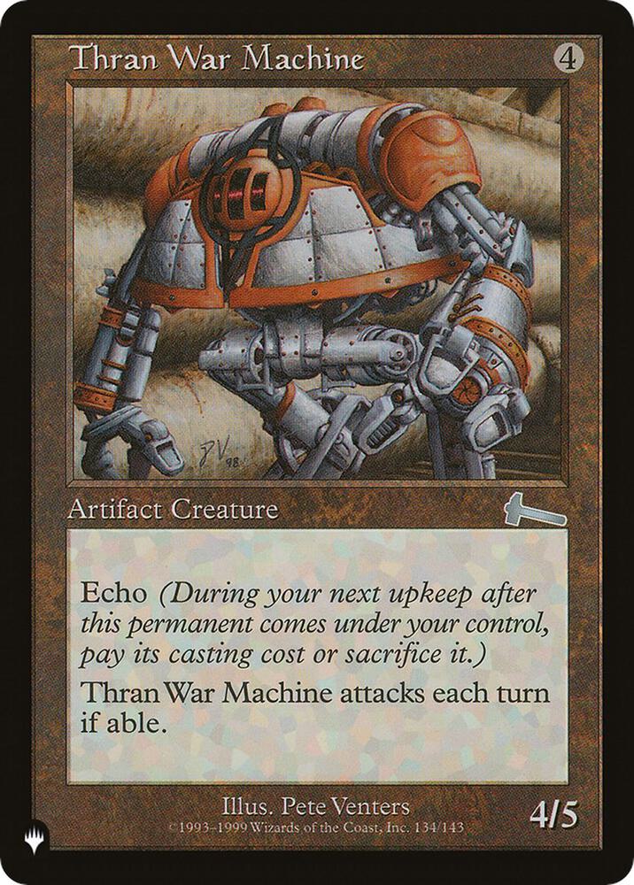 Thran War Machine [The List Reprints] 134/143