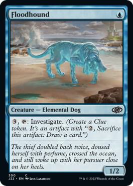 Floodhound [Jumpstart 2022] 300