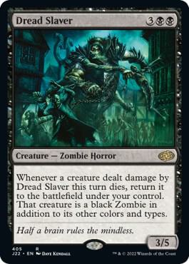 Dread Slaver [Jumpstart 2022] 405