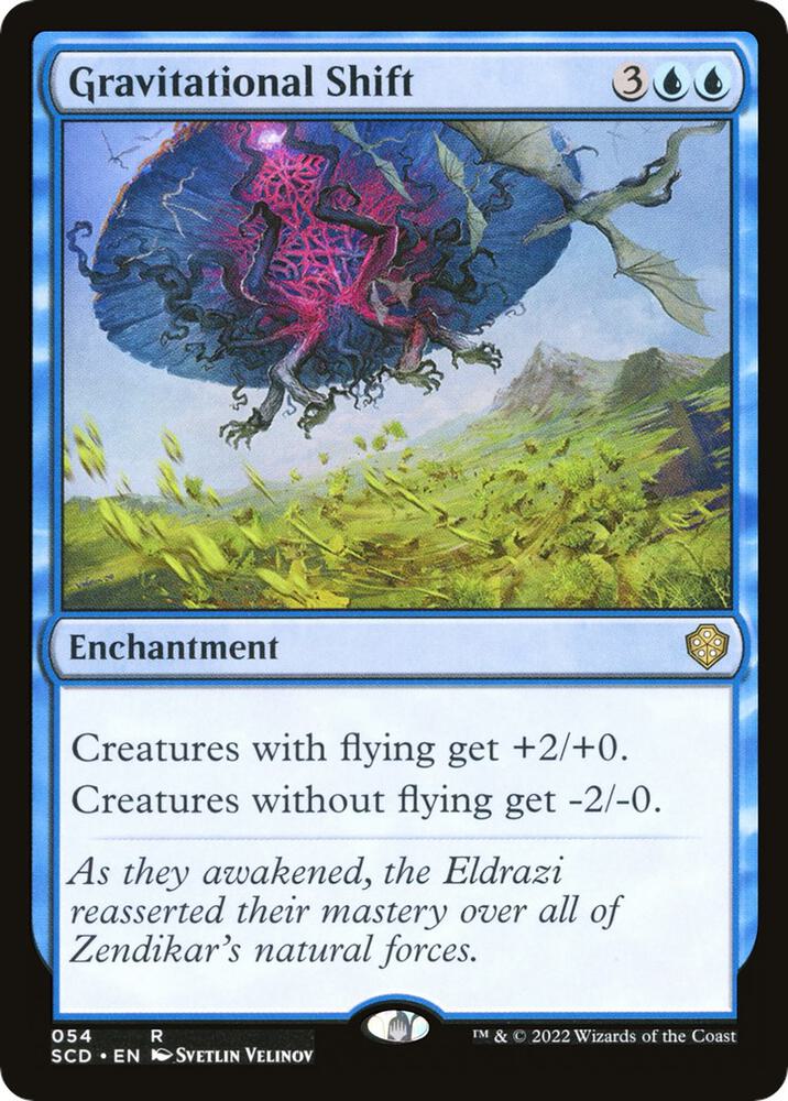 Gravitational Shift [Starter Commander Decks] 54